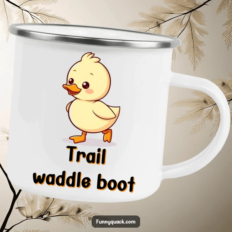 Funny Kawaii Duck Camping Mug, a duck waddling excitedly with tiny boots, for cheerful outdoor adventures.