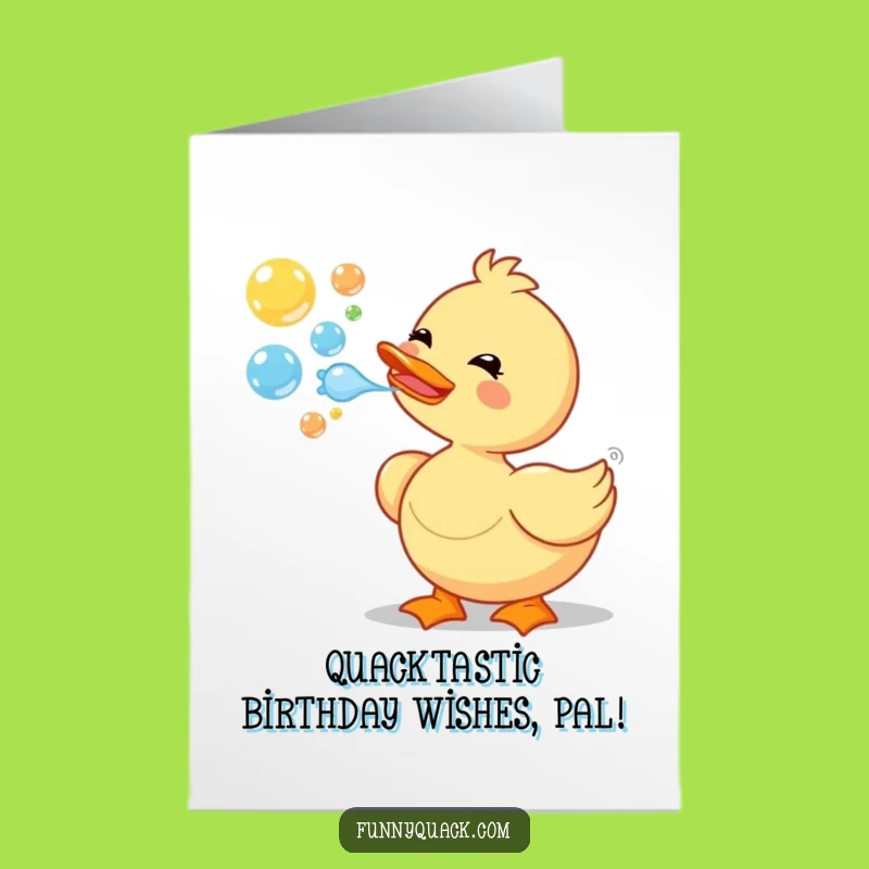 Free Printable Birthday Card: Funny Duck Bubbles Greeting, Perfect Downloadable Gift!
