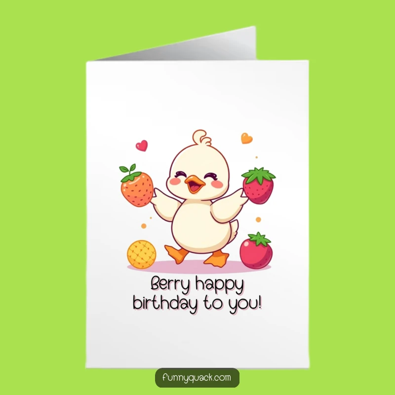 Free Printable Birthday Card: Juggling Duck Berries Funny Downloadable Gift