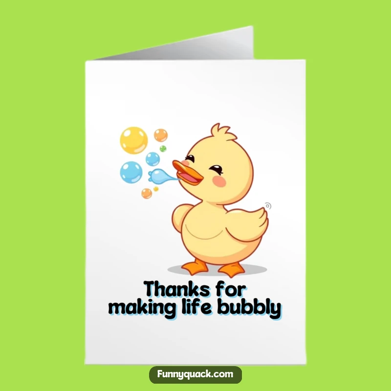 Free Printable Thank You Card: Funny Duck Bubbles Greeting, Appreciative Downloadable Gift!