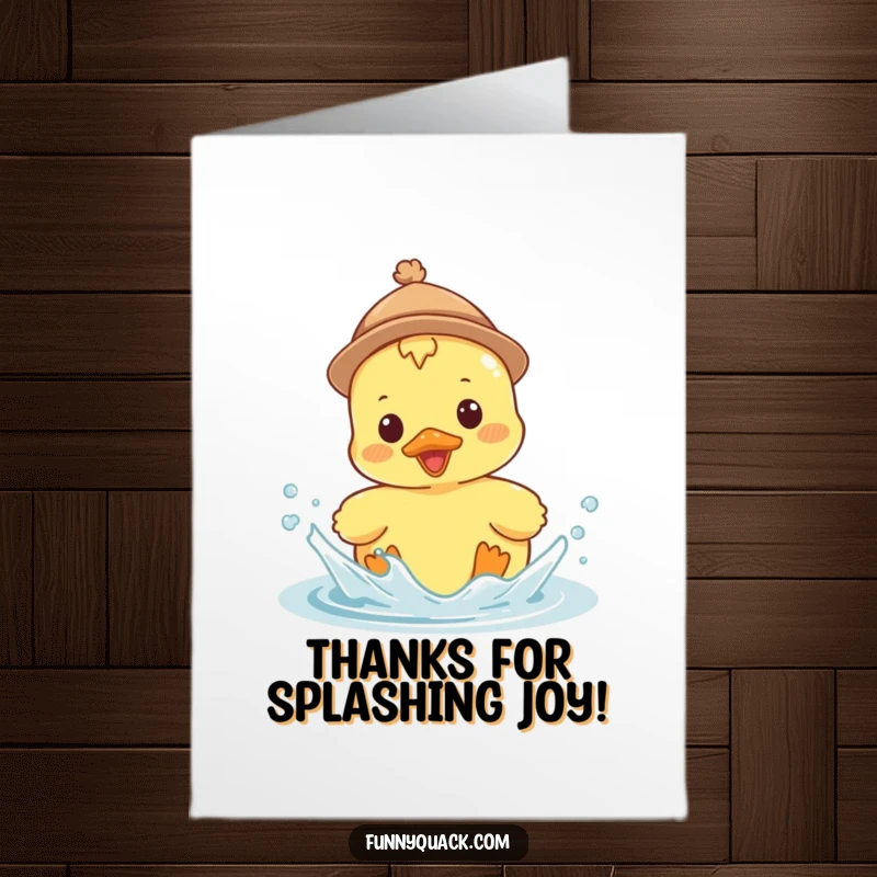 Funny free printable thank you card of a kawaii duck wearing a tiny hat, enthusiastically splashing water. A happy thank you.