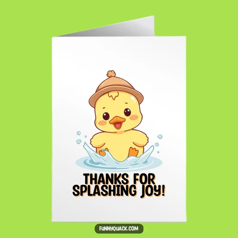 Free Printable Thank You Duck Card - Hat Splash - Downloadable Appreciation!